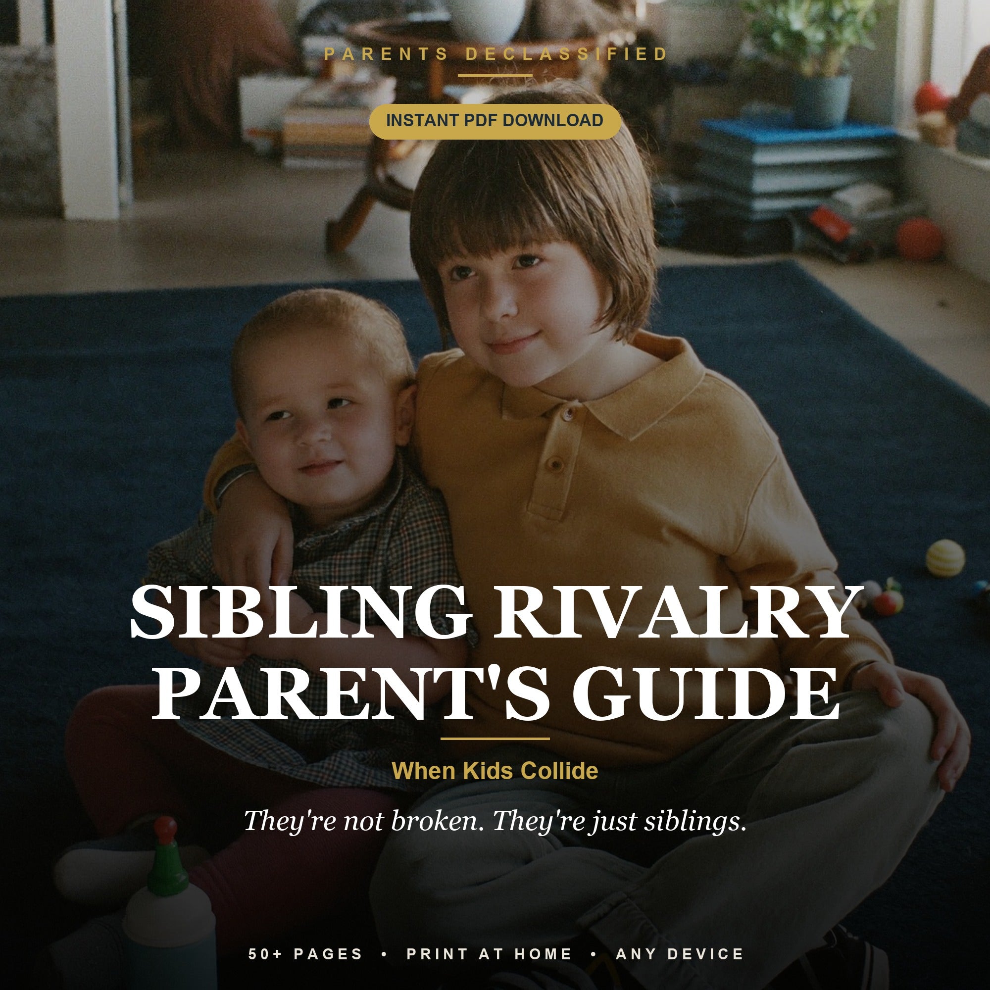 They Love Each Other, I Swear sibling rivalry guide cover