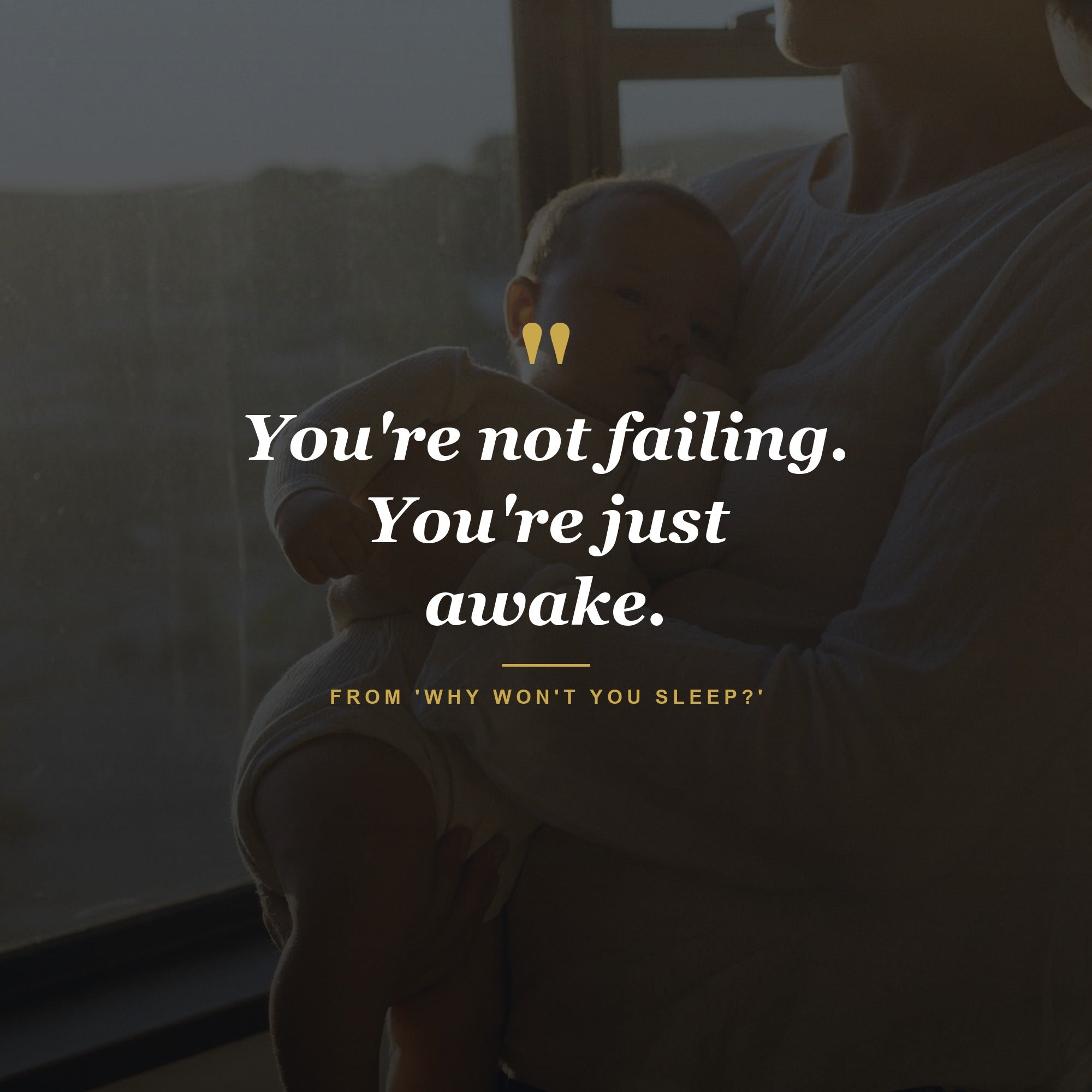 You're not failing. You're just awake.