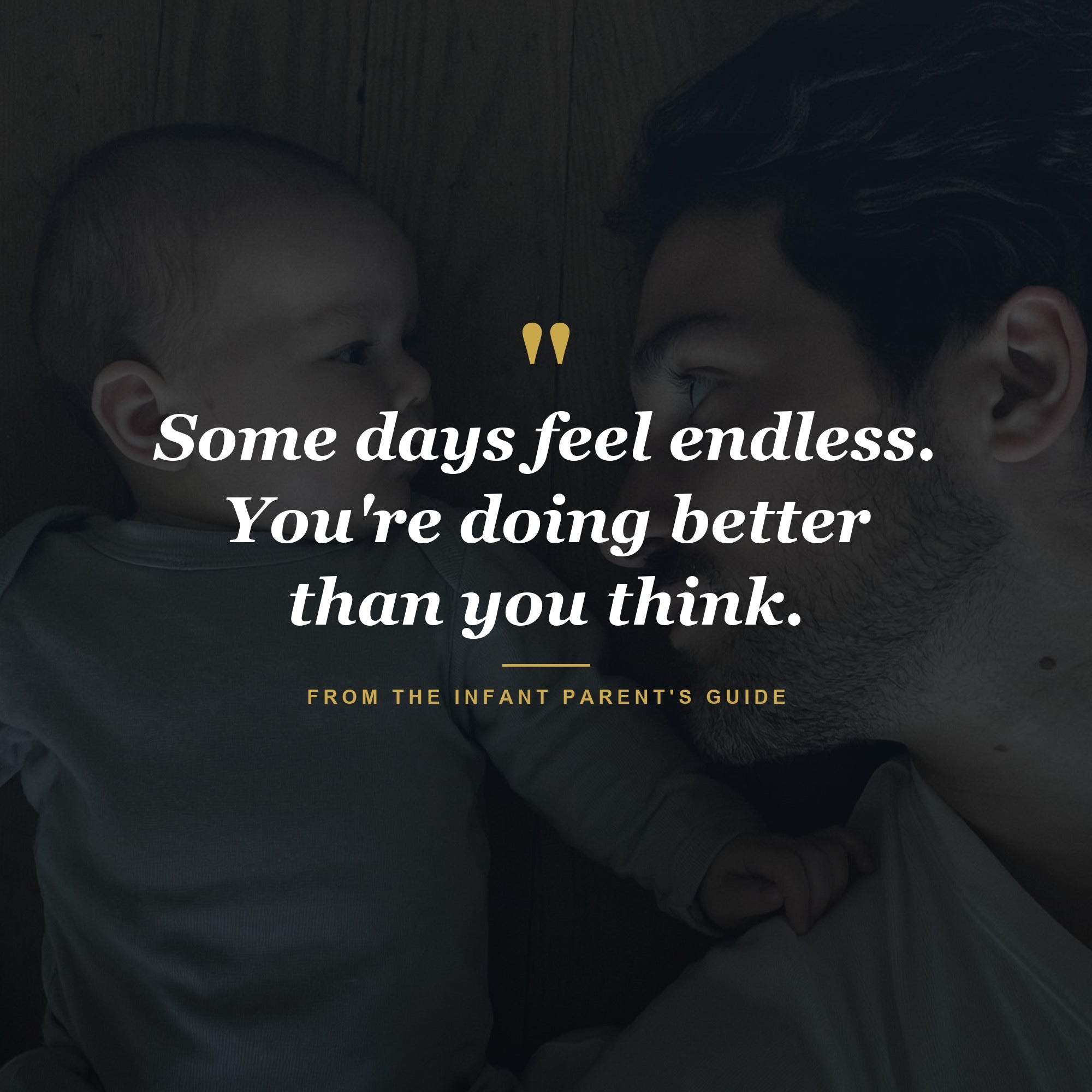 You're doing better than you think — Infant guide